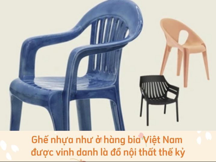 Ghế nhựa hàng bia ở Việt Nam được vinh danh là đồ nội thất thế kỷ